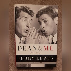 Dean & Me: A Love Story by Jerry Lewis  Co Authored James Kaplan